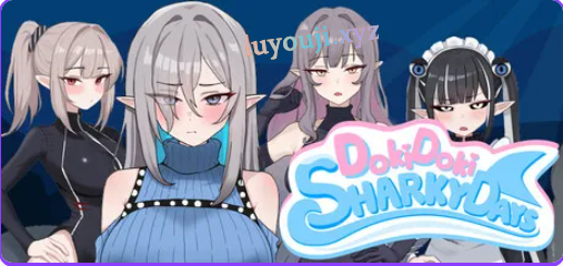 【PC/官中/日式/SLG游戏/1.10G】 心跳鲨鱼日 （Doki Doki Sharky Days） Ver1.0.1 官中步兵版+日式SLG游戏+1.10G-中文绅士游戏下载,黄游,色情手机游戏,绅士漫画,里番