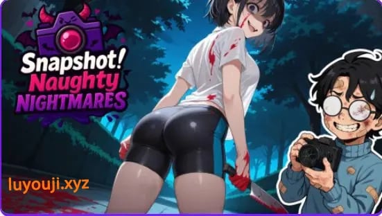 【PC/官中/沙盒/3D游戏/2.40G】 快照！【偷拍】（ Snapshot!） Ver0.9902 官中步兵版+MOD+沙盒3D游戏+2.40G-中文绅士游戏下载,黄游,色情手机游戏,绅士漫画,里番