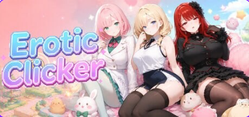 【PC/官中/日式/SLG游戏/3.90G】点就完了：海量老婆收集器 （Erotic Clicker） Ver26.08.06 官中步兵版+日式SLG游戏+3.90G-中文绅士游戏下载,黄游,色情手机游戏,绅士漫画,里番