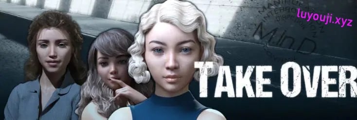 【PC/安卓/AI汉化/欧美/SLG游戏/1.66G】接管 (Take Over) Ver0.95 AI汉化版+PC+安卓+欧美SLG游戏+1.66G-中文绅士游戏下载,黄游,色情手机游戏,绅士漫画,里番