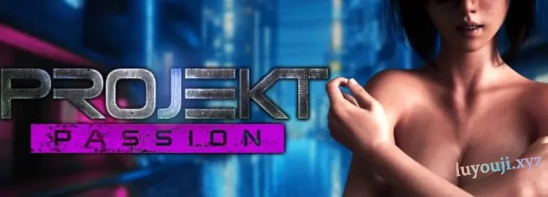 【PC/安卓/AI汉化/欧美/SLG游戏/5.51G】激情计划 (Projekt: Passion) S3 Ver0.17 AI汉化版（图库解锁）+PC+安卓+欧美SLG游戏+5.51G-中文绅士游戏下载,黄游,色情手机游戏,绅士漫画,里番