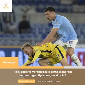 Hasil Lazio vs Verona: Lazio berhasil meraih kemenangan tipis dengan skor 1-0