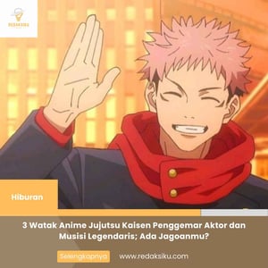 3 Watak Anime Jujutsu Kaisen Penggemar Aktor dan Musisi Legendaris; Ada Jagoanmu?