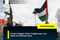 Ini dia 5 Negara Timur Tengah yang siap bantu Iran Serang Israel