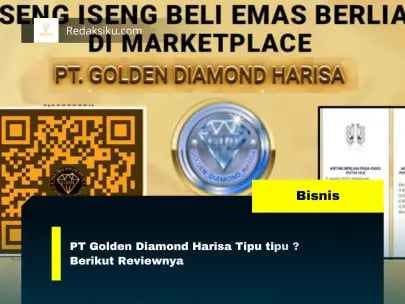 PT Golden Diamond Harisa Tipu tipu ? Berikut Reviewnya