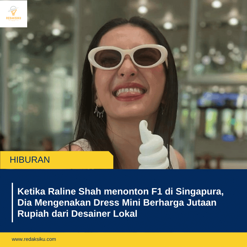 Ketika Raline Shah menonton F1 di Singapura, Dia Mengenakan Dress Mini Berharga Jutaan Rupiah dari Desainer Lokal