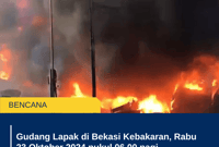 Gudang Lapak di Bekasi Kebakaran, Rabu 23 Oktober 2024 pukul 06.00 pagi