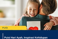 Puisi Hari Ayah, Inspirasi Kehidupan