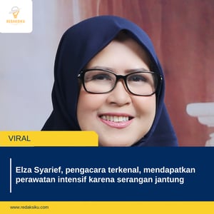 Elza Syarief, pengacara terkenal, mendapatkan perawatan intensif karena serangan jantung