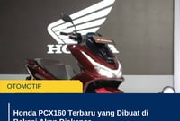 Honda PCX160 Terbaru yang Dibuat di Bekasi Akan Diekspor