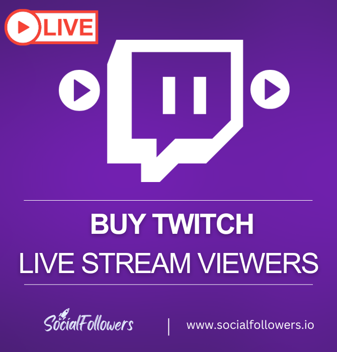 Buy Live Stream Viewers