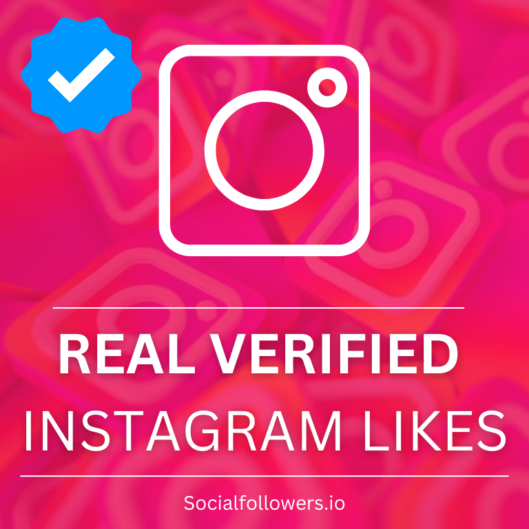 real Verified 
Instagram Likes