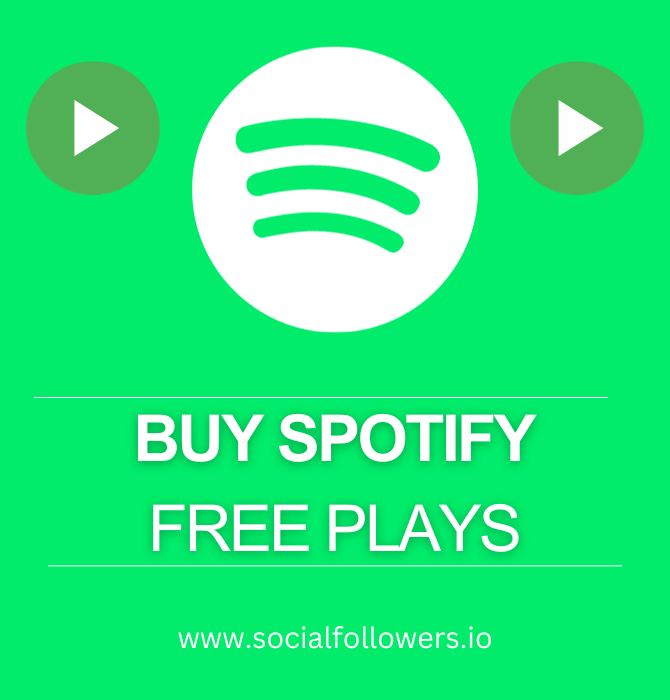 Buy Spotify Free Plays