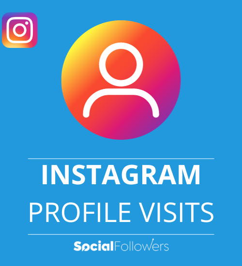 What Is The Meaning of Instagram Profile Visits?