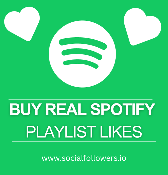 Buy Spotify Playlist Likes