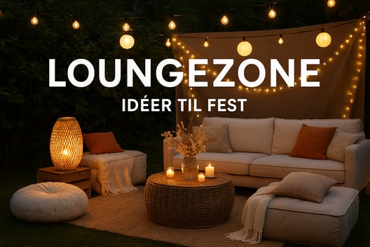 Sådan indretter du en unik loungezone til fest