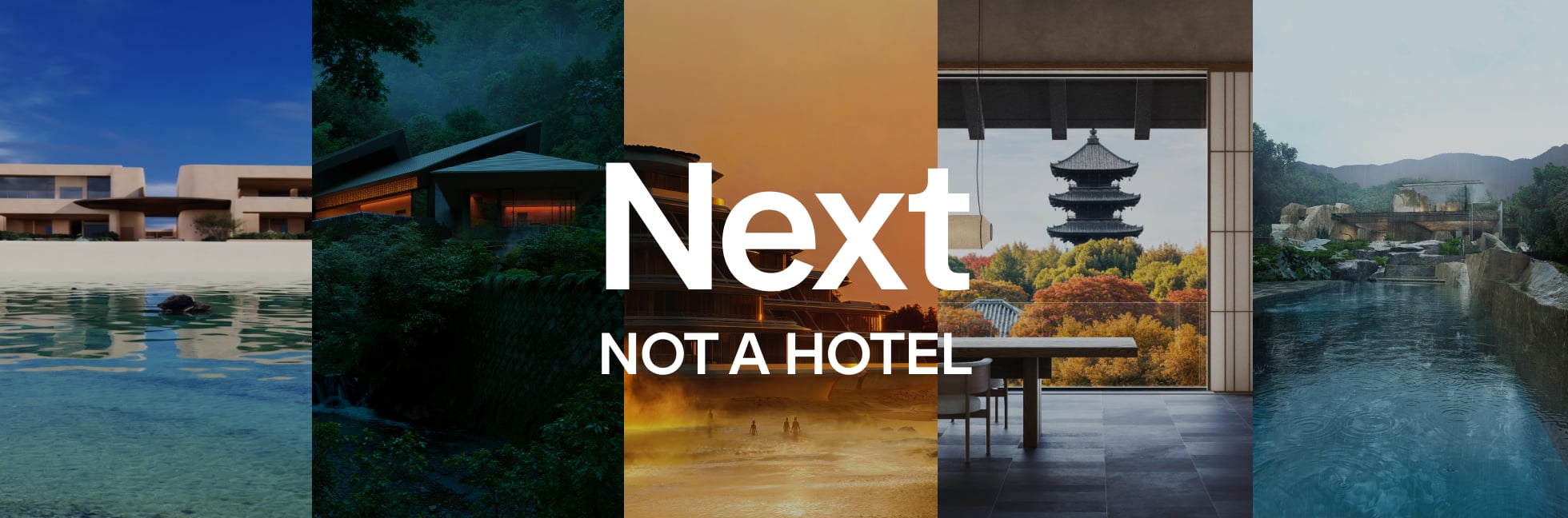 Next NOT A HOTEL