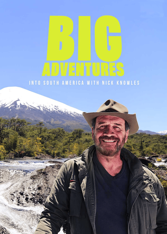 尼克·诺尔斯的南美大冒险