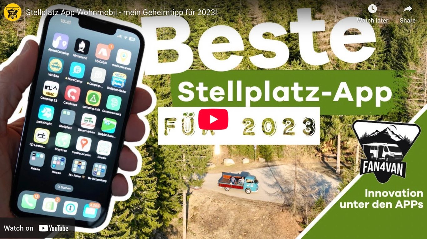 Markus Wolf von Fan4Van stellt in diesem Video die Camping App als beste Stellplatz-App und als seinen Geheimtipp vor