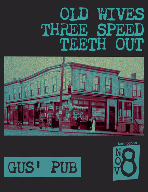 Old Wives w/Three Speed & Teeth Out