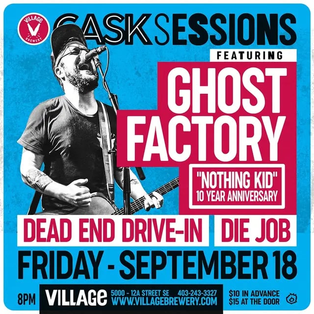 Cask Sessions: Ghost Factory 'Nothing Kid' 10 Year Anniversary poster