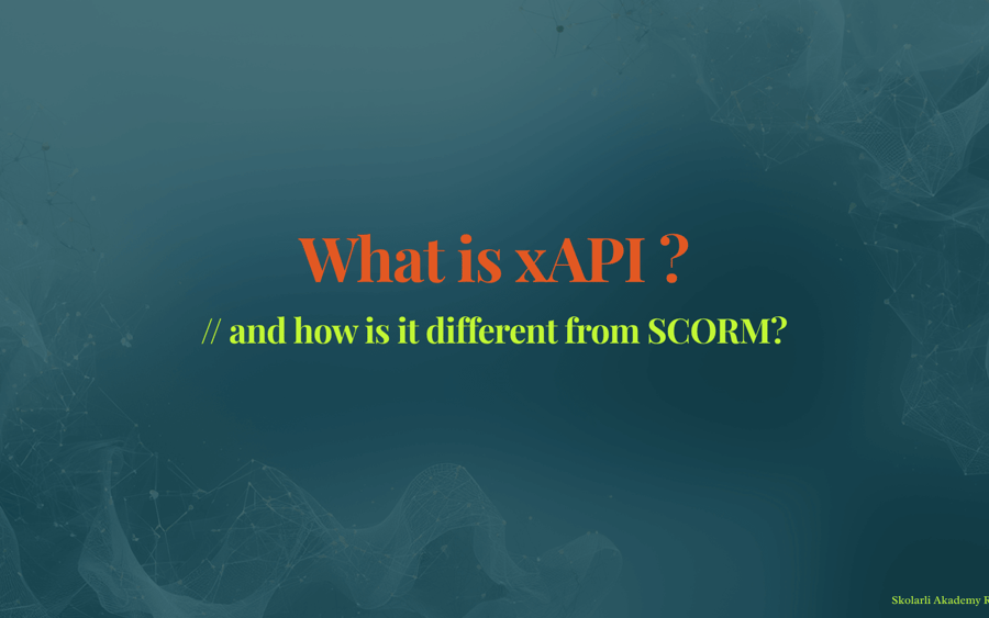 What is xAPI - and how is it different from SCORM?