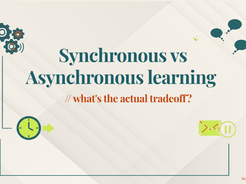 Synchronous vs asynchronous learning - what's the actual tradeoff?