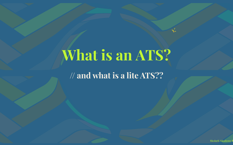 What is an ATS - and what's a "lite ATS"?