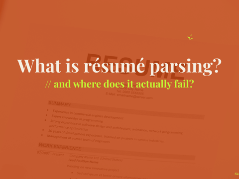 What is résumé parsing - and where does it actually fail?
