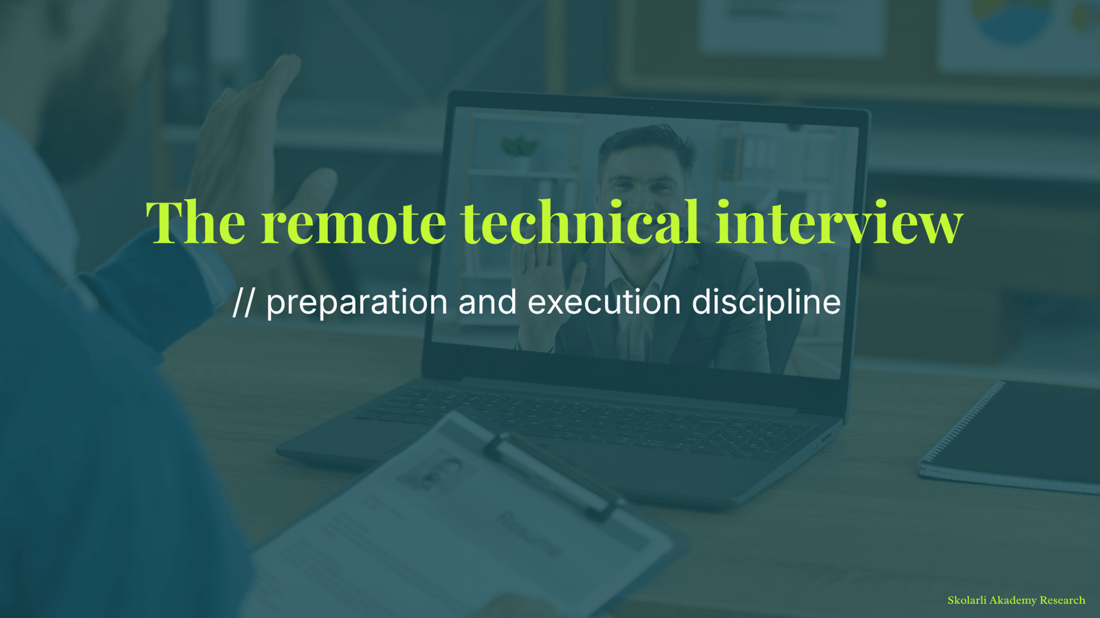 The remote technical interview - preparation and execution discipline