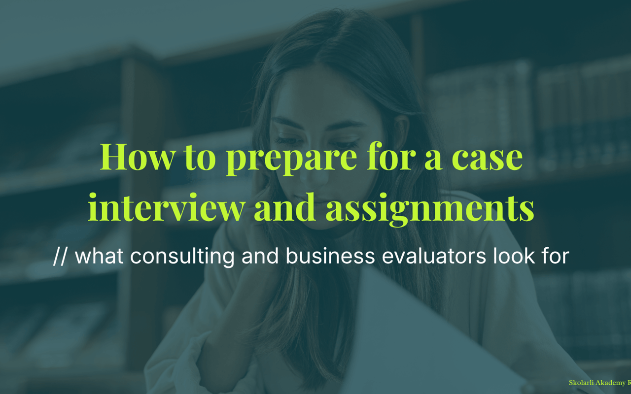 How to prepare for a case interview - what consulting and business evaluators look for