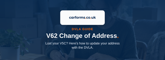 DVLA V62 Change of Address: Lost V5C Guide 2026