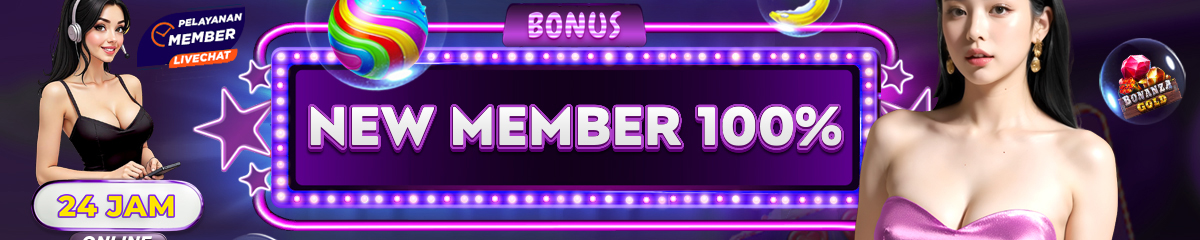 BONUS NEW MEMBER 100%