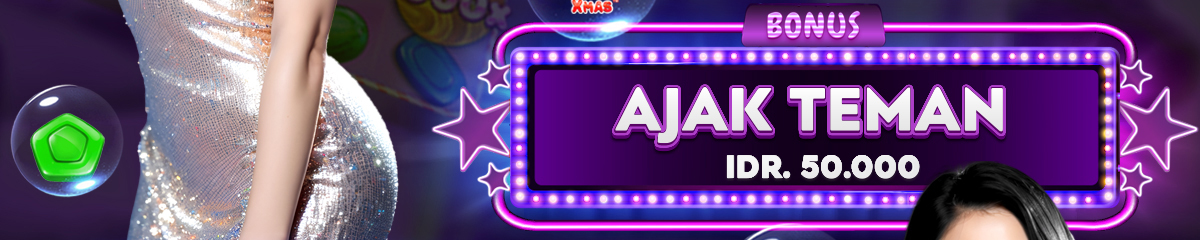 BONUS AJAK TEMAN