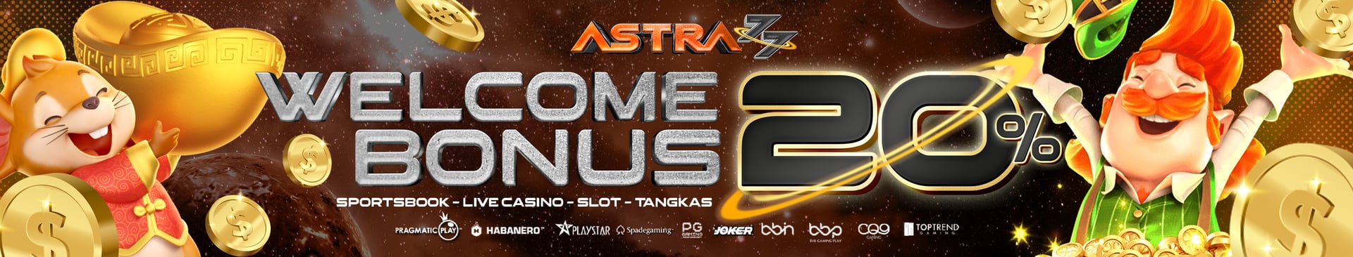 WELLCOME BONUS 20%