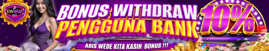 BONUS Withdraw Khusus Pengguna Bank