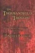 The Thousandfold Thought