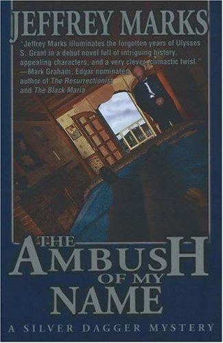 The Ambush of My Name