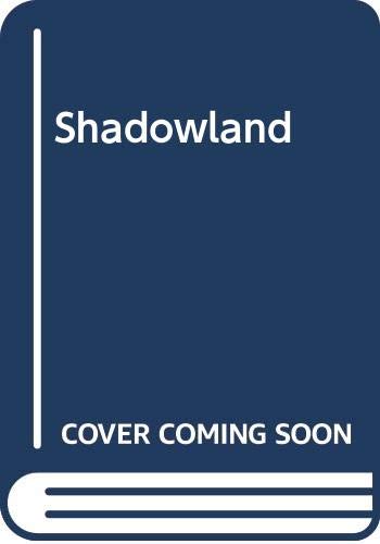 Shadowland