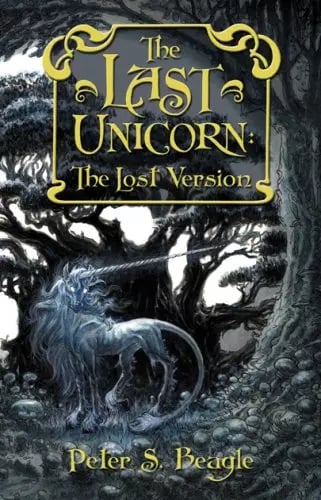 The Last Unicorn: The Lost Version