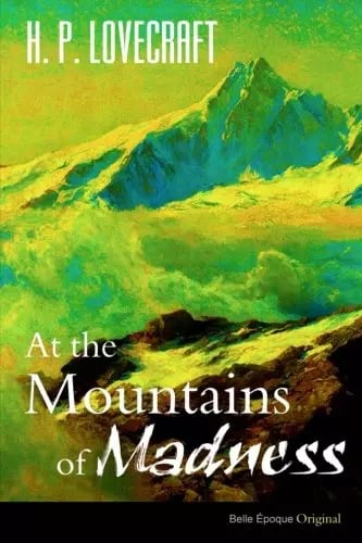 At The Mountains Of Madness