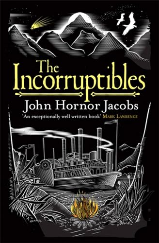 The Incorruptibles