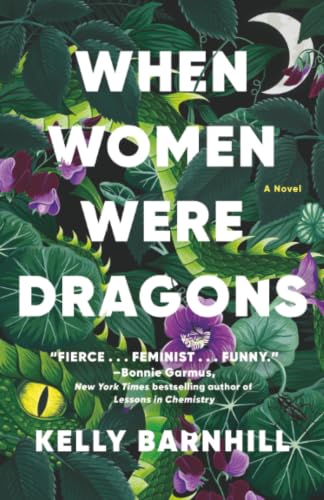 When Women Were Dragons