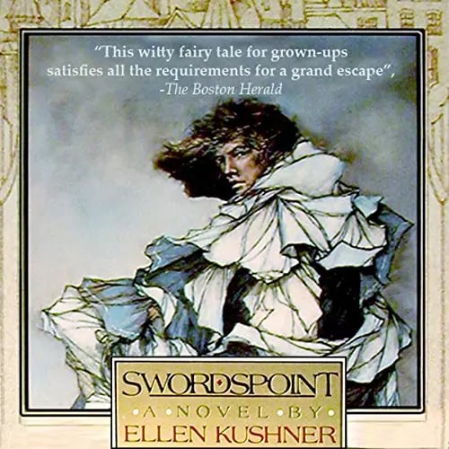 Swordspoint: A Melodrama Of Manners