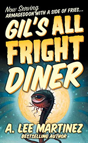 Gil’s All-Fright Diner