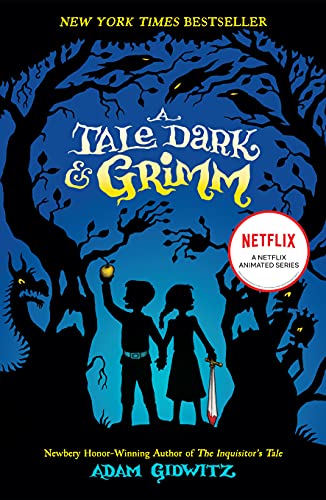 A Tale Dark and Grimm