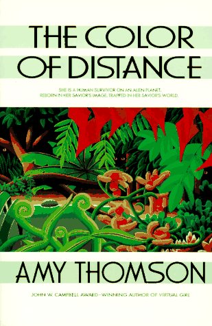 The Color Of Distance by Amy Thomson