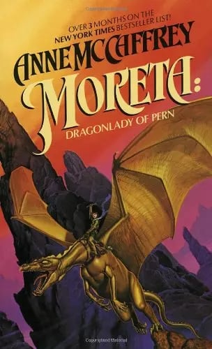 Moreta: Dragonlady Of Pern