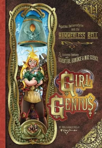 Agatha Heterodyne And The Hammerless Bell