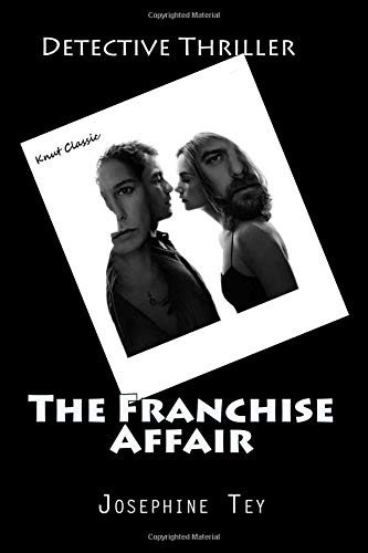 The Franchise Affair